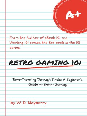 cover image of Retro Gaming 101